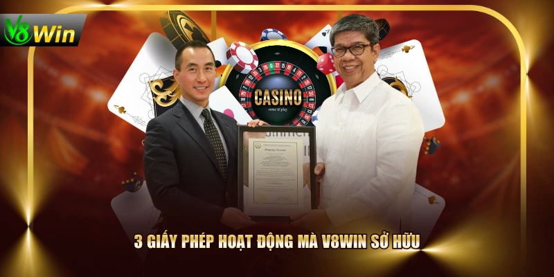 3 giấy phép hoạt động mà V8WIN sở hữu