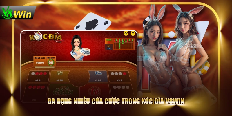 Đa dạng nhiều cửa cược trong xóc đĩa V8WIN