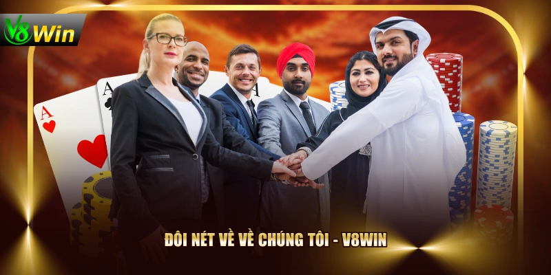 Đôi nét về về chúng tôi - V8WIN