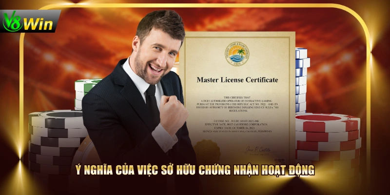 Ý nghĩa của việc sở hữu chứng nhận hoạt động